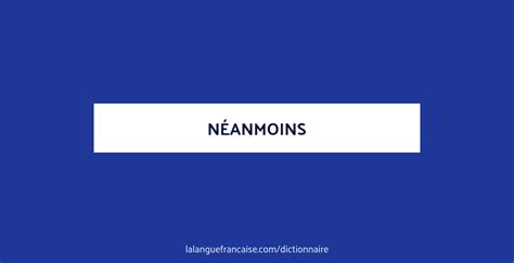 néanmoins in english meaning.